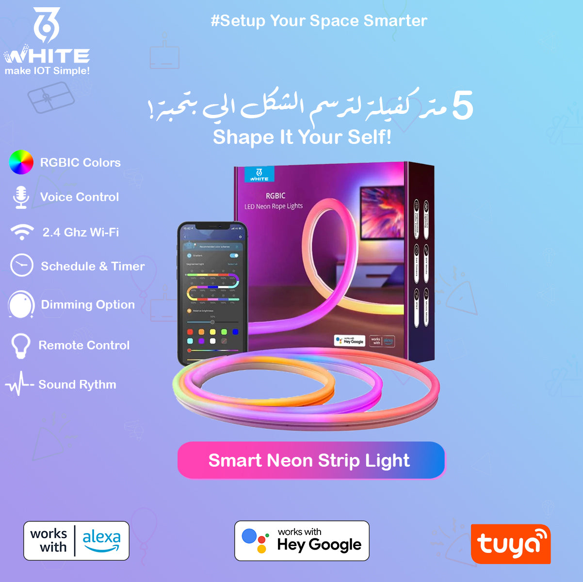 White369 Smart Neon Strip Light 5 meters like Goove Flexible, WIFI, RGBIC, for Gaming Room  with dimming option and Sound Rhythm,  Fairy Lights Shape it yourself works with Smart Life App, Tuya, Alexa and Hey Google Available in Jordan at White369 Shop